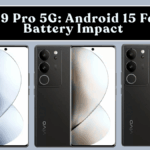 Vivo V29 Pro 5G: Android 15 Features, Battery Impact & Must-Change Settings (India)
