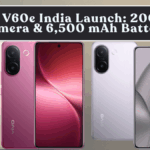 Vivo V60e India Launch: 200 MP Camera & 6,500 mAh Battery