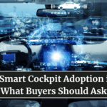 ADAS & Smart Cockpit Adoption in India: What Buyers Should Ask