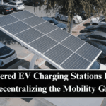 Solar-Powered EV Charging Stations India 2025: Decentralizing the Mobility Grid
