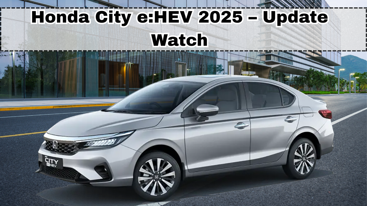 Honda City e:HEV 2026 – Update Watch