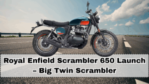 Royal Enfield Scrambler 650 Launch – Big Twin Scrambler