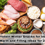 High-Protein Winter Snacks for Indians: 10 Warm and Filling Ideas for 2025