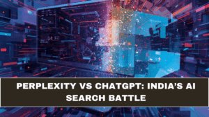 Perplexity vs ChatGPT: India’s AI Search Battle