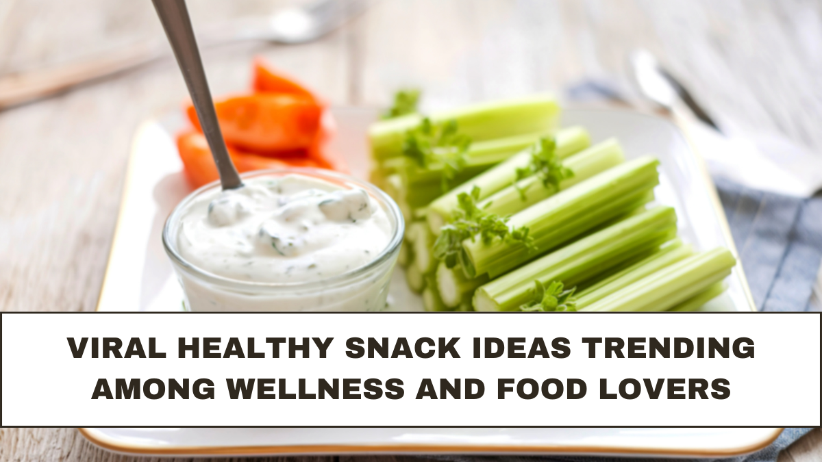 Viral Healthy Snack Ideas Trending Among Wellness and Food Lovers