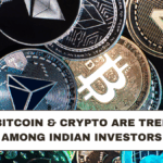 Why Bitcoin & Crypto Are Trending Among Indian Investors