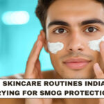 Winter Skincare Routines Indians Are Trying for Smog Protection