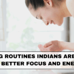Morning Routines Indians Are Trying for Better Focus and Energy