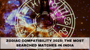 Zodiac Compatibility 2025: The Most Searched Matches in India