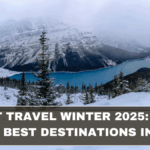 Budget Travel Winter 2025: Smart Tips & Best Destinations in India