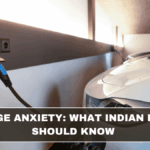 EV Range Anxiety: What Indian Buyers Should Know