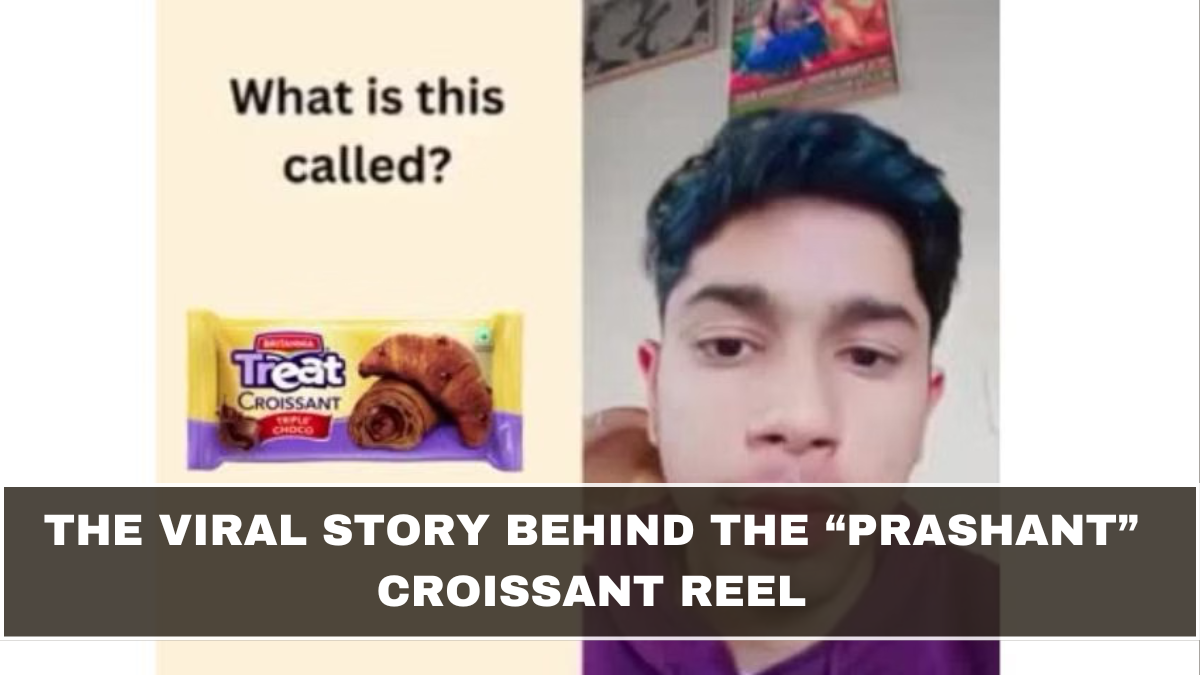 The Viral Story Behind the “Prashant” Croissant Reel