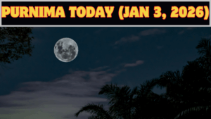 Purnima Today (Jan 3, 2026): Meaning, Simple Rituals, Fasting Do’s & Don’ts