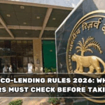 RBI Co-Lending Rules 2026: What Borrowers Must Check Before Taking a Loan