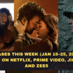 OTT Releases This Week (Jan 19–25, 2026): What to Watch on Netflix, Prime Video, JioHotstar and ZEE5