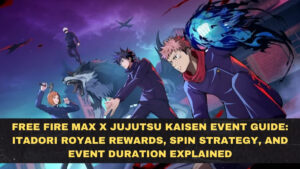 Free Fire MAX x Jujutsu Kaisen Event Guide: Itadori Royale Rewards, Spin Strategy, and Event Duration Explained
