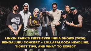 Linkin Park’s First-Ever India Shows (2026): Bengaluru Concert + Lollapalooza Headline, Ticket Tips, and What to Expect