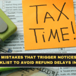 ITR Filing Mistakes That Trigger Notices: A Simple Checklist to Avoid Refund Delays in 2026