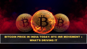 Bitcoin Price in India Today: BTC INR Movement + What’s Driving It