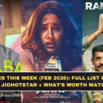 OTT Releases This Week (Feb 2026): Full List on Netflix, Prime, JioHotstar + What’s Worth Watching