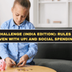 No-Spend Challenge (India Edition): Rules That Work Even With UPI and Social Spending