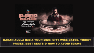 Karan Aujla India Tour 2026: City-Wise Dates, Ticket Prices, Best Seats & How to Avoid Scams