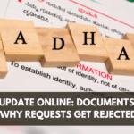 Aadhaar Update Online: Documents, Fees, and Why Requests Get Rejected