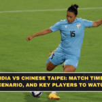 India vs Chinese Taipei: Match Time, Scenario, and Key Players to Watch