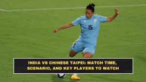 India vs Chinese Taipei: Match Time, Scenario, and Key Players to Watch