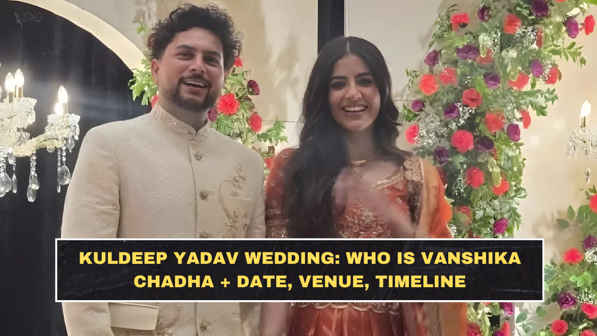 Kuldeep Yadav Wedding: Who Is Vanshika Chadha + Date, Venue, Timeline