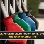 Petrol Price in Delhi Today: Rate, Drivers, and Easy Saving Tips