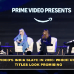 Prime Video’s India Slate in 2026: Which Upcoming Titles Look Promising