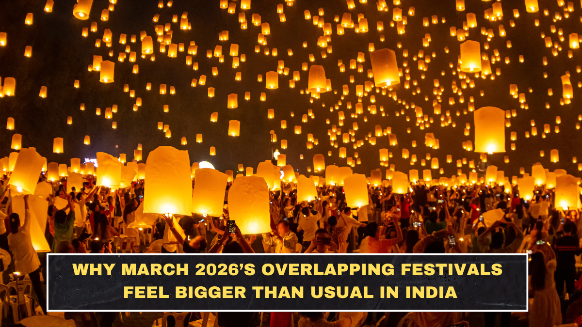 Why March 2026’s Overlapping Festivals Feel Bigger Than Usual in India