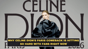 Why Celine Dion’s Paris Comeback Is Hitting So Hard With Fans Right Now