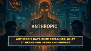 Anthropic Data Buzz Explained: What It Means for Users and Privacy