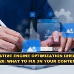 Generative Engine Optimization Checklist for 2026: What to Fix on Your Content Now