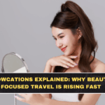 Glowcations Explained: Why Beauty-Focused Travel Is Rising Fast