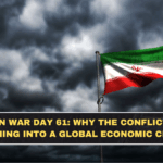 Iran War Day 61: Why the Conflict Is Turning Into a Global Economic Crisis