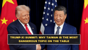 Trump-Xi Summit: Why Taiwan Is the Most Dangerous Topic on the Table
