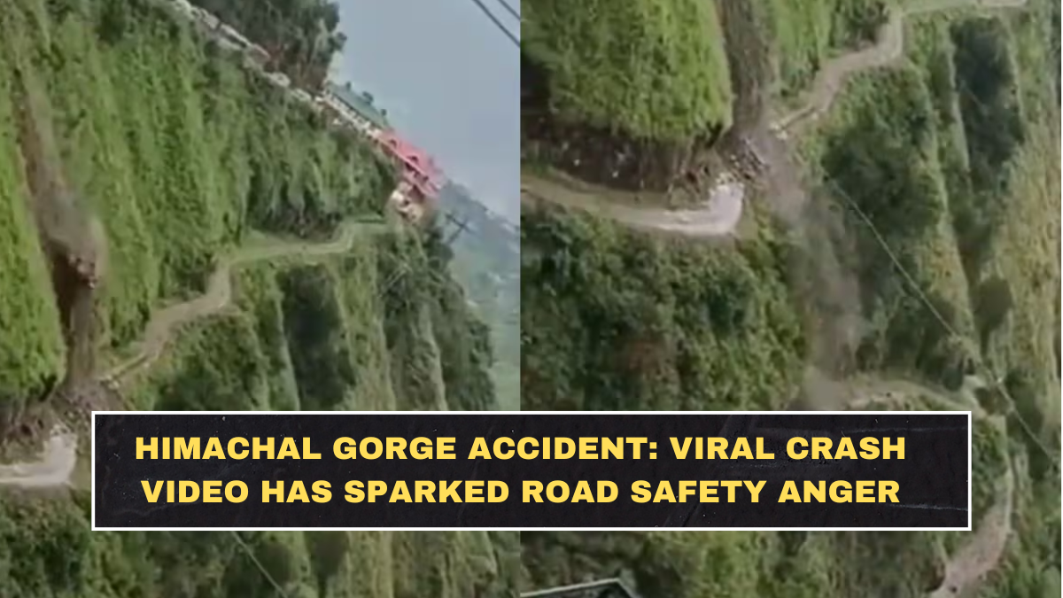Himachal Gorge Accident: Why This Viral Crash Video Has Sparked Road Safety Anger