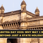 Maharashtra Day 2026: Why May 1 Matters Beyond Just a State Holiday