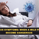 Hantavirus Symptoms: When a Mild Fever Can Become Dangerous