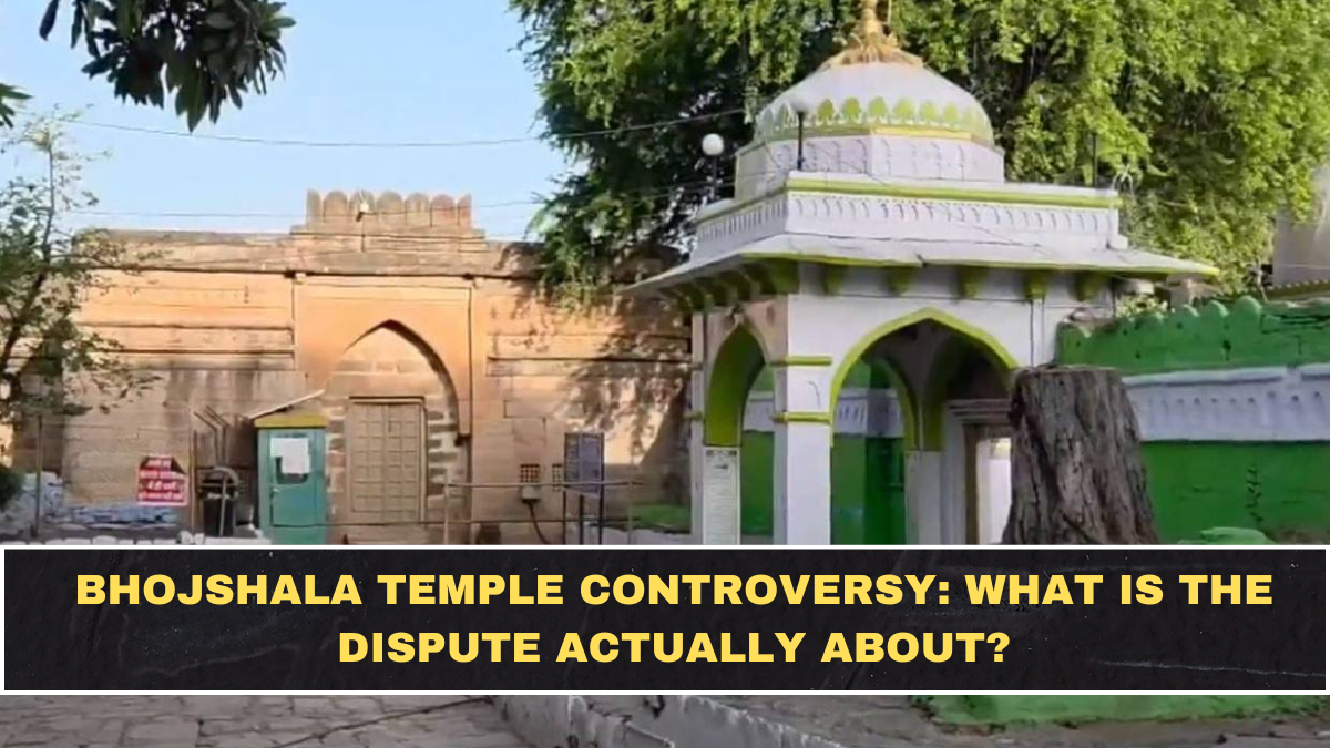 Bhojshala Temple Controversy: What Is the Dispute Actually About?
